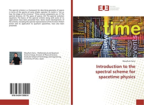 Stock image for Introduction to the spectral scheme for spacetime physics for sale by Ria Christie Collections