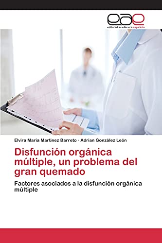 Stock image for Disfuncion organica multiple, un problema del gran quemado for sale by Chiron Media