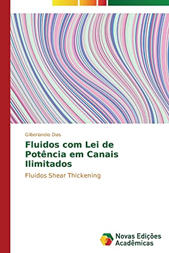 Beispielbild fr Fluidos com Lei de Potencia em Canais Ilimitados zum Verkauf von Chiron Media
