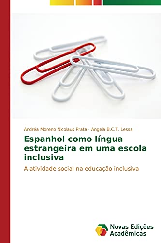 Stock image for Espanhol como lingua estrangeira em uma escola inclusiva for sale by Chiron Media