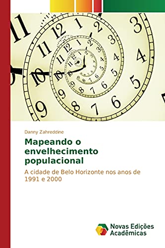 9783639753417: Mapeando o envelhecimento populacional (Portuguese Edition)