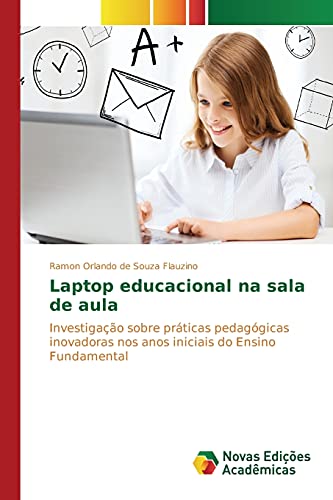 9783639753936: Laptop educacional na sala de aula (Portuguese Edition)