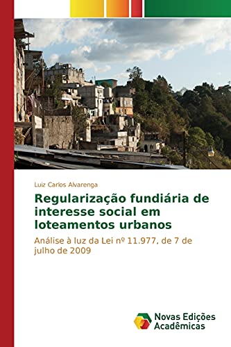 Stock image for Regularização fundiária de interesse social em loteamentos urbanos for sale by Monster Bookshop