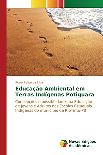 Stock image for Educacao Ambiental em Terras Indigenas Potiguara for sale by Chiron Media