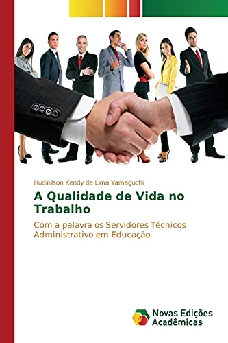 Stock image for A Qualidade de Vida no Trabalho for sale by Chiron Media