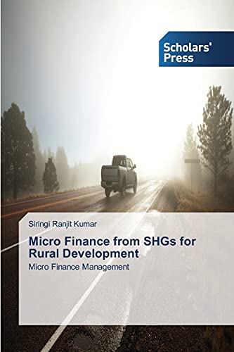 9783639761153: Micro Finance from SHGs for Rural Development: Micro Finance Management