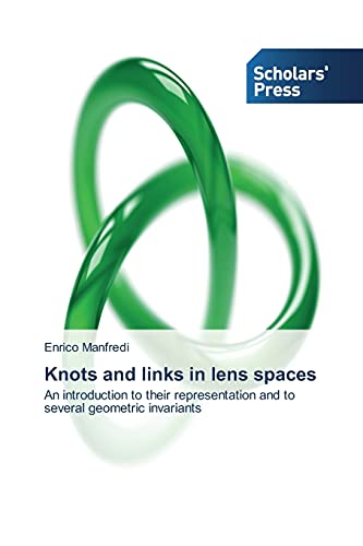 Beispielbild fr Knots and links in lens spaces zum Verkauf von Chiron Media