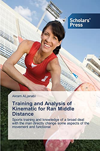 Beispielbild fr Training and Analysis of Kinematic for Ran Middle Distance zum Verkauf von Chiron Media