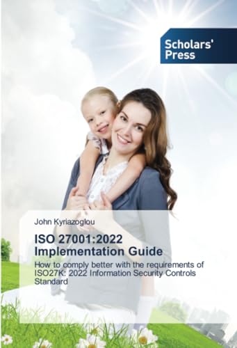 Stock image for ISO 27001:2022 Implementation Guide for sale by BuchWeltWeit Ludwig Meier e.K.