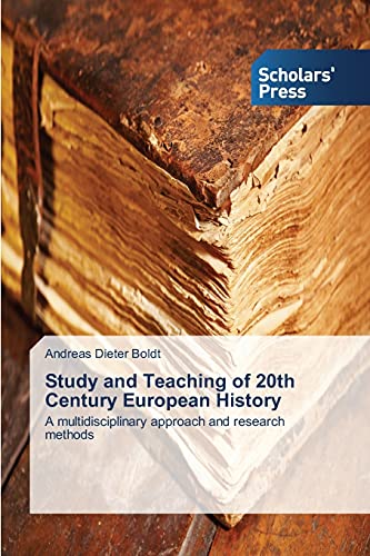 Beispielbild fr Study and Teaching of 20th Century European History zum Verkauf von Chiron Media