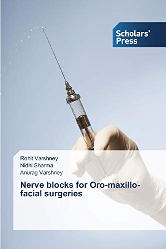 9783639761771: Nerve blocks for Oro-maxillo-facial surgeries