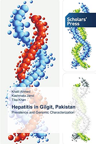 Imagen de archivo de Hepatitis in Gilgit, Pakistan a la venta por Lucky's Textbooks