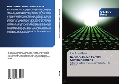 9783639762228: Network-Based Parallel Communications: Achieving Optimal Transmission Capacity of the Network