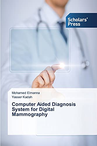 Stock image for Computer Aided Diagnosis System for Digital Mammography for sale by Lucky's Textbooks