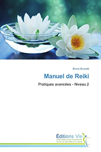 9783639765571: Manuel de Reiki: Pratiques avances - Niveau 2 (Omn.Vie)