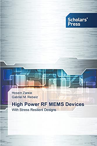 9783639766691: High Power RF MEMS Devices: With Stress Resilient Designs
