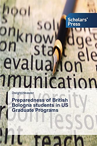 Stock image for Preparedness of British Bologna students in US Graduate Programs for sale by Chiron Media