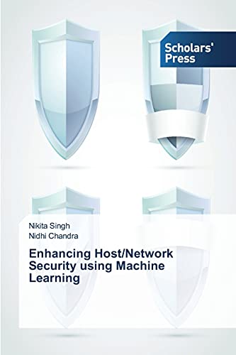 Imagen de archivo de Enhancing Host/Network Security using Machine Learning a la venta por Lucky's Textbooks