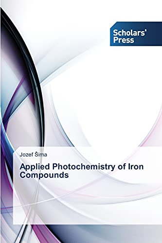 Stock image for Applied Photochemistry of Iron Compounds for sale by Chiron Media