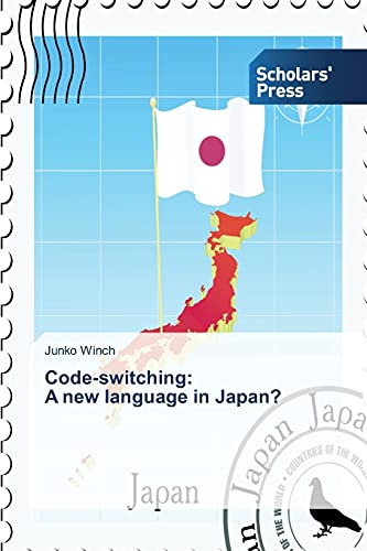 Stock image for Code-switching: A new language in Japan? for sale by Chiron Media