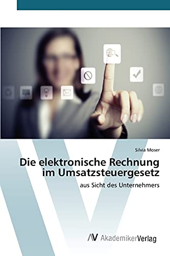 Stock image for Die elektronische Rechnung im Umsatzsteuergesetz (German Edition) for sale by Lucky's Textbooks