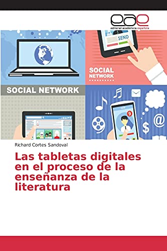 Stock image for Las tabletas digitales en el proceso de la enseanza de la literatura (Spanish Edition) for sale by Lucky's Textbooks