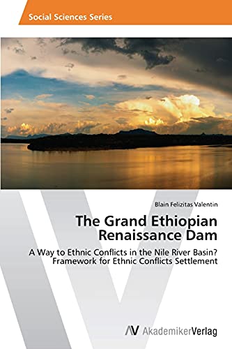 Beispielbild fr The Grand Ethiopian Renaissance Dam zum Verkauf von Chiron Media