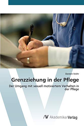 Imagen de archivo de Grenzziehung in der Pflege (German Edition) a la venta por Lucky's Textbooks