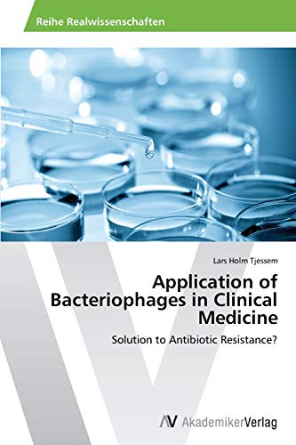 Beispielbild fr Application of Bacteriophages in Clinical Medicine zum Verkauf von Chiron Media