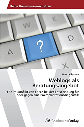 Beispielbild fr Weblogs als Beratungsangebot zum Verkauf von Chiron Media