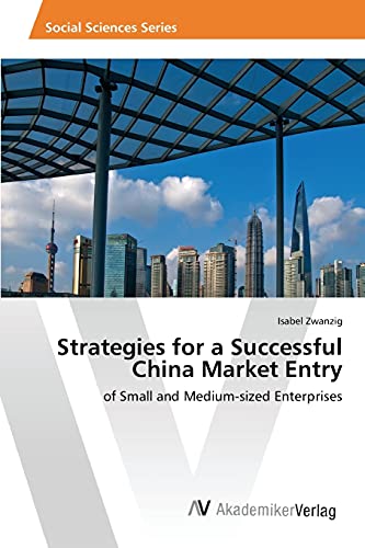 Stock image for Strategies for a Successful China Market Entry for sale by Chiron Media