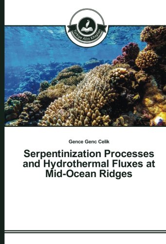 Imagen de archivo de Serpentinization Processes and Hydrothermal Fluxes at Mid-Ocean Ridges a la venta por Revaluation Books