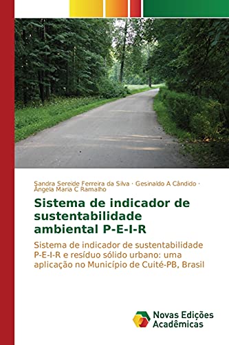 Stock image for Sistema de indicador de sustentabilidade ambiental P-E-I-R (Portuguese Edition) for sale by Lucky's Textbooks