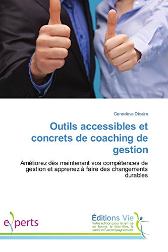 Beispielbild fr Outils accessibles et concrets de coaching de gestion zum Verkauf von Chiron Media