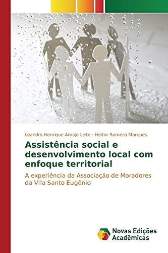 9783639835984: Assistncia social e desenvolvimento local com enfoque territorial (Portuguese Edition)