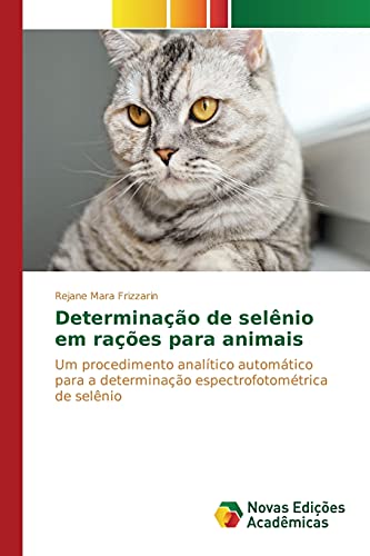 Stock image for Determinao de selnio em raes para animais (Portuguese Edition) for sale by Lucky's Textbooks