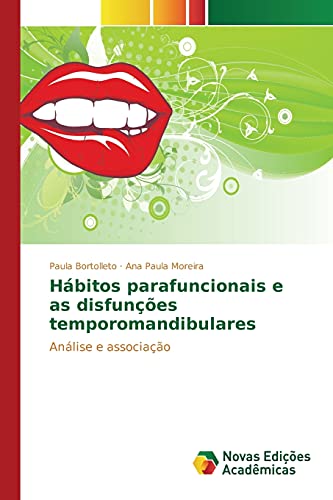 Stock image for Hbitos parafuncionais e as disfunes temporomandibulares (Portuguese Edition) for sale by Lucky's Textbooks
