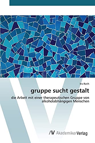 Stock image for gruppe sucht gestalt for sale by Blackwell's