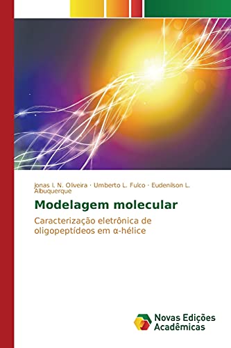 Stock image for Modelagem molecular (Portuguese Edition) for sale by Lucky's Textbooks