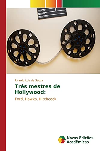 Imagen de archivo de Trs mestres de Hollywood (Portuguese Edition) a la venta por Lucky's Textbooks