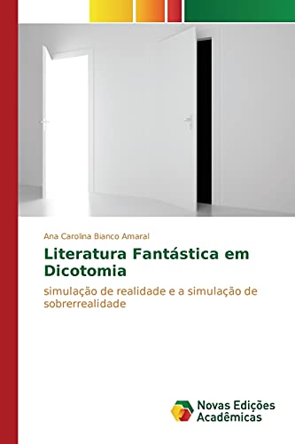 9783639849356: Literatura Fantstica em Dicotomia