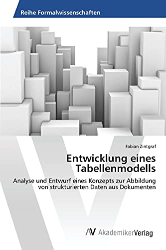 Stock image for Entwicklung eines Tabellenmodells (German Edition) for sale by Lucky's Textbooks