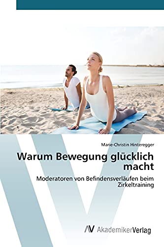 Stock image for Warum Bewegung glucklich macht for sale by Chiron Media