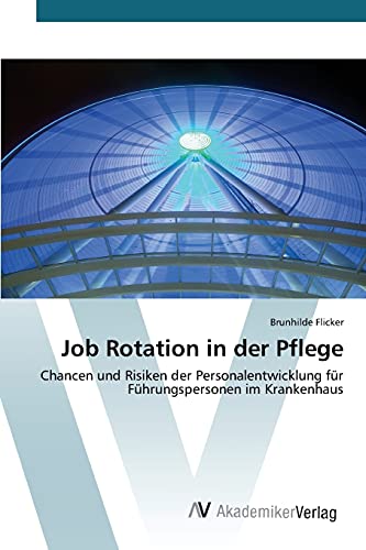 9783639854824: Job Rotation in der Pflege (German Edition)