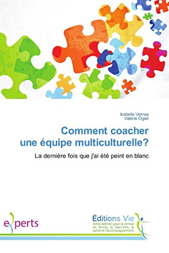 Imagen de archivo de COMMENT COACHER UNE QUIPE MUL a la venta por Brook Bookstore On Demand