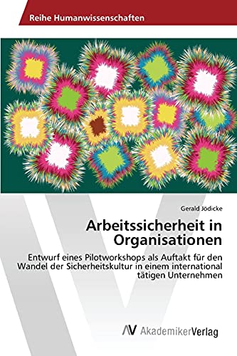Stock image for Arbeitssicherheit in Organisationen for sale by Chiron Media
