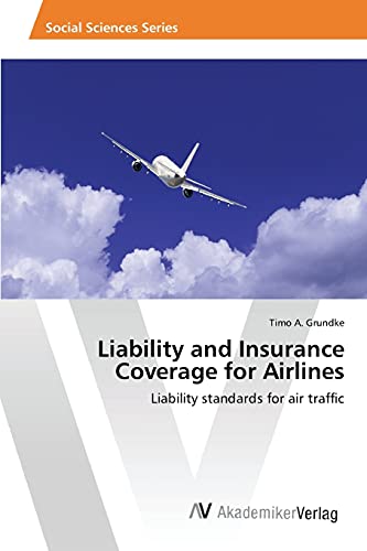 Stock image for Liability and Insurance Coverage for Airlines for sale by PBShop.store US