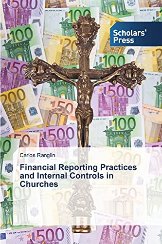 Stock image for Financial Reporting Practices and Internal Controls in Churches for sale by Chiron Media