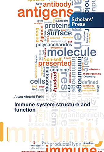 9783639861532: Immune system structure and function
