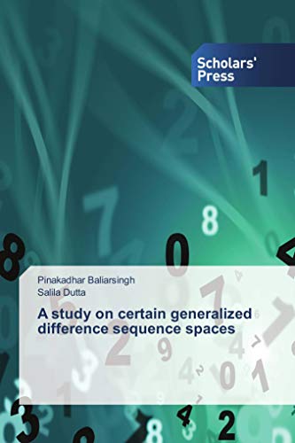 Stock image for A study on certain generalized difference sequence spaces for sale by Revaluation Books